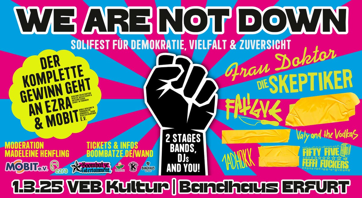 WE ARE NOT DOWN - Solifest für Demokratie, Vielfalt & Zuversicht | VEB Kultur