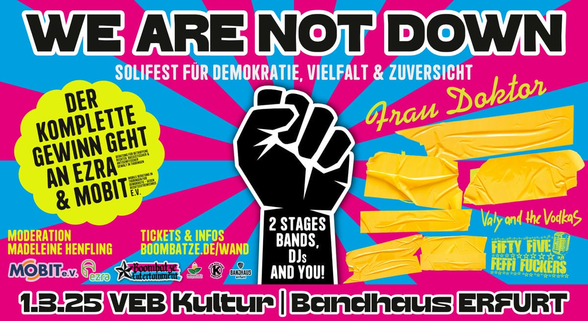 WE ARE NOT DOWN - Solifest für Demokratie, Vielfalt & Zuversicht | VEB Kultur