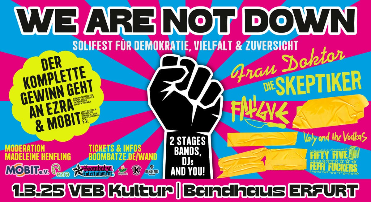 WE ARE NOT DOWN - Solifest für Demokratie, Vielfalt & Zuversicht | VEB Kultur