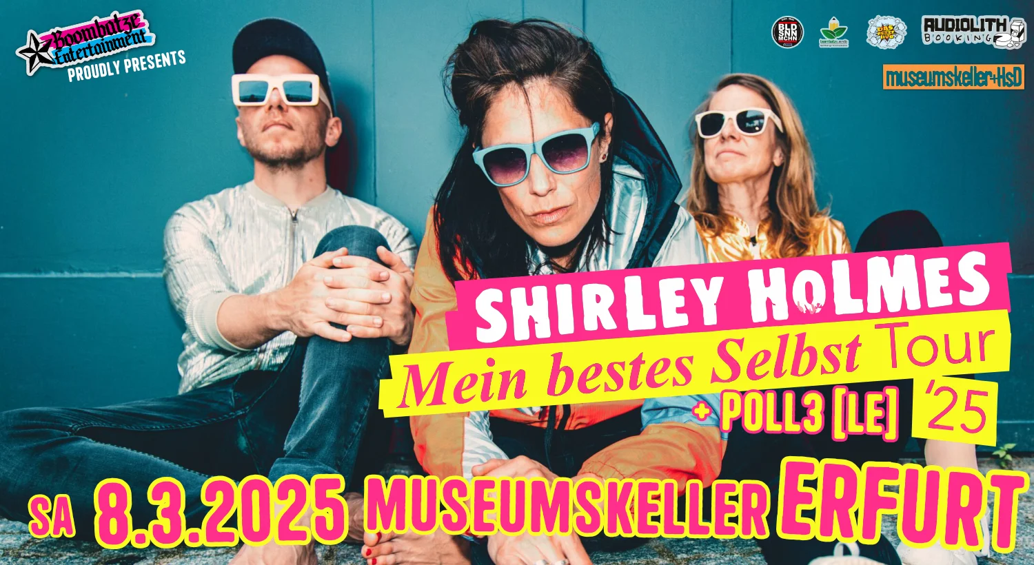 SHIRLEY HOLMES [B] + POLL3 [LE] | Museumskeller Erfurt