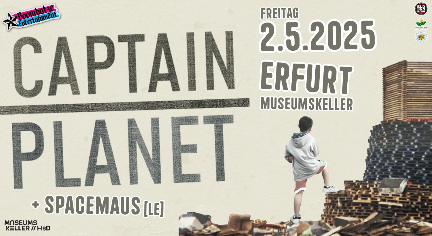 CAPTAIN PLANET [HH] + SPACEMAUS [LE] | Museumskeller Erfurt